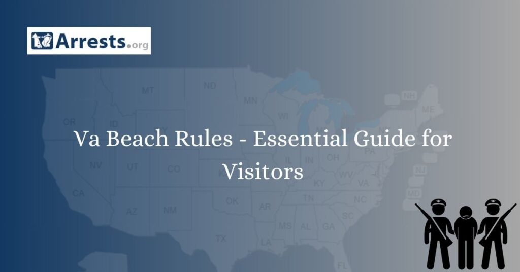 Va Beach Rules – Essential Guide for Visitors